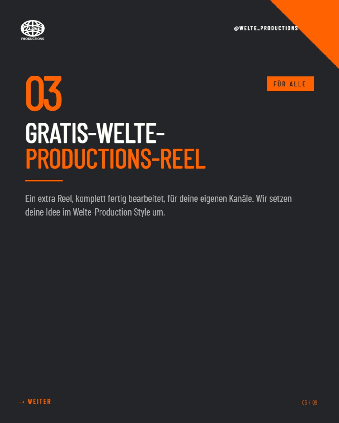 Gratis-Welte-Productions-Reel für deine eigenen Kanäle